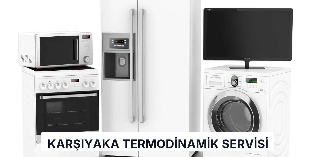 Karşıyaka Termodinamik Servisi