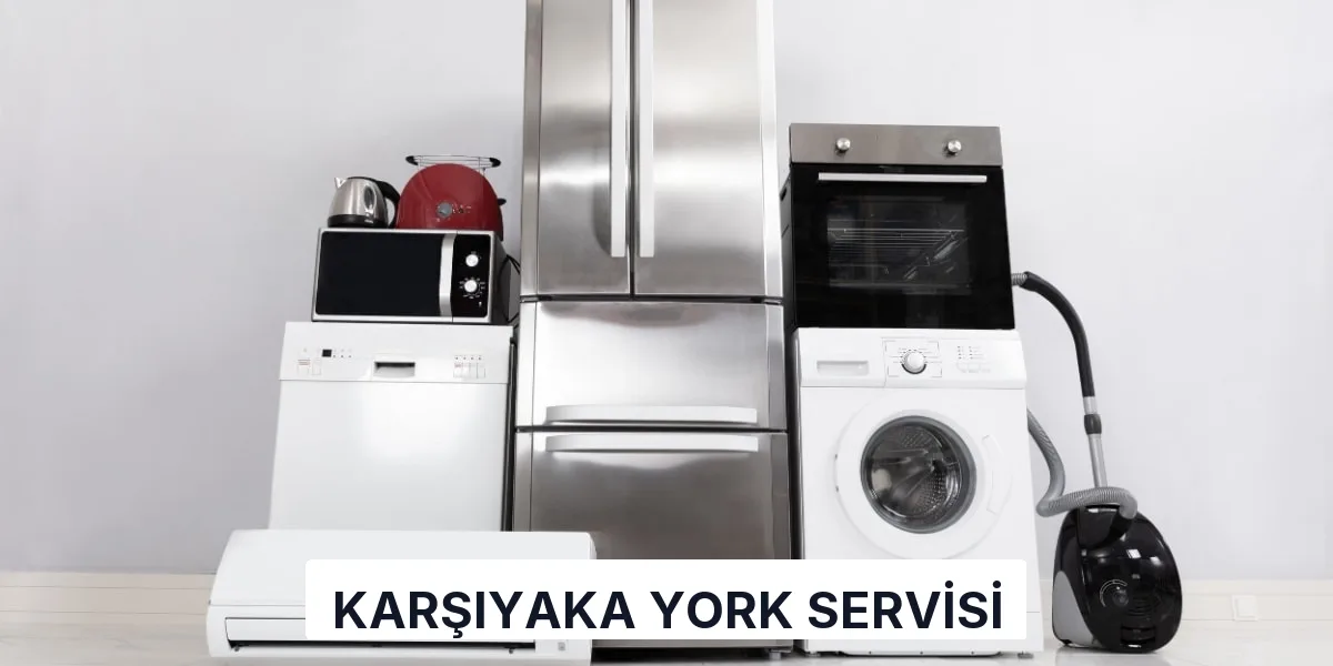 Karşıyaka York Servisi